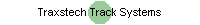 Traxstech Track Systems